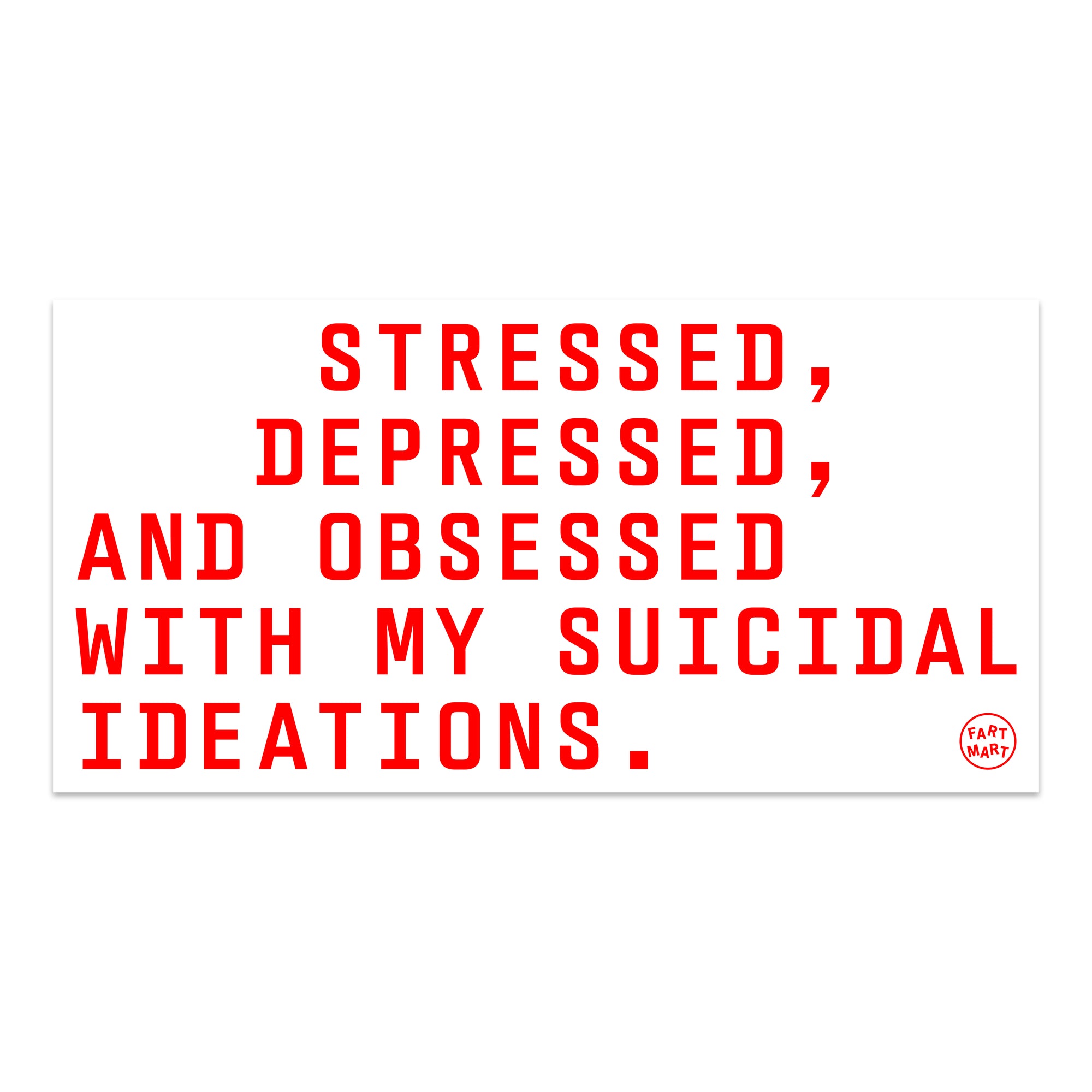 OBSESSED BUMPER STICKER
